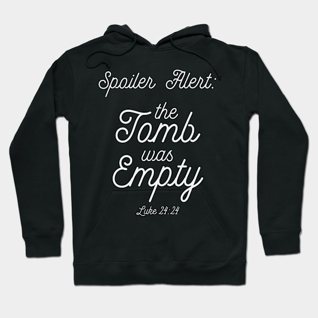 Spoiler Alert: The Tomb was Empty - Cute Easter Bunny Easter Day Hoodie by ahmed4411